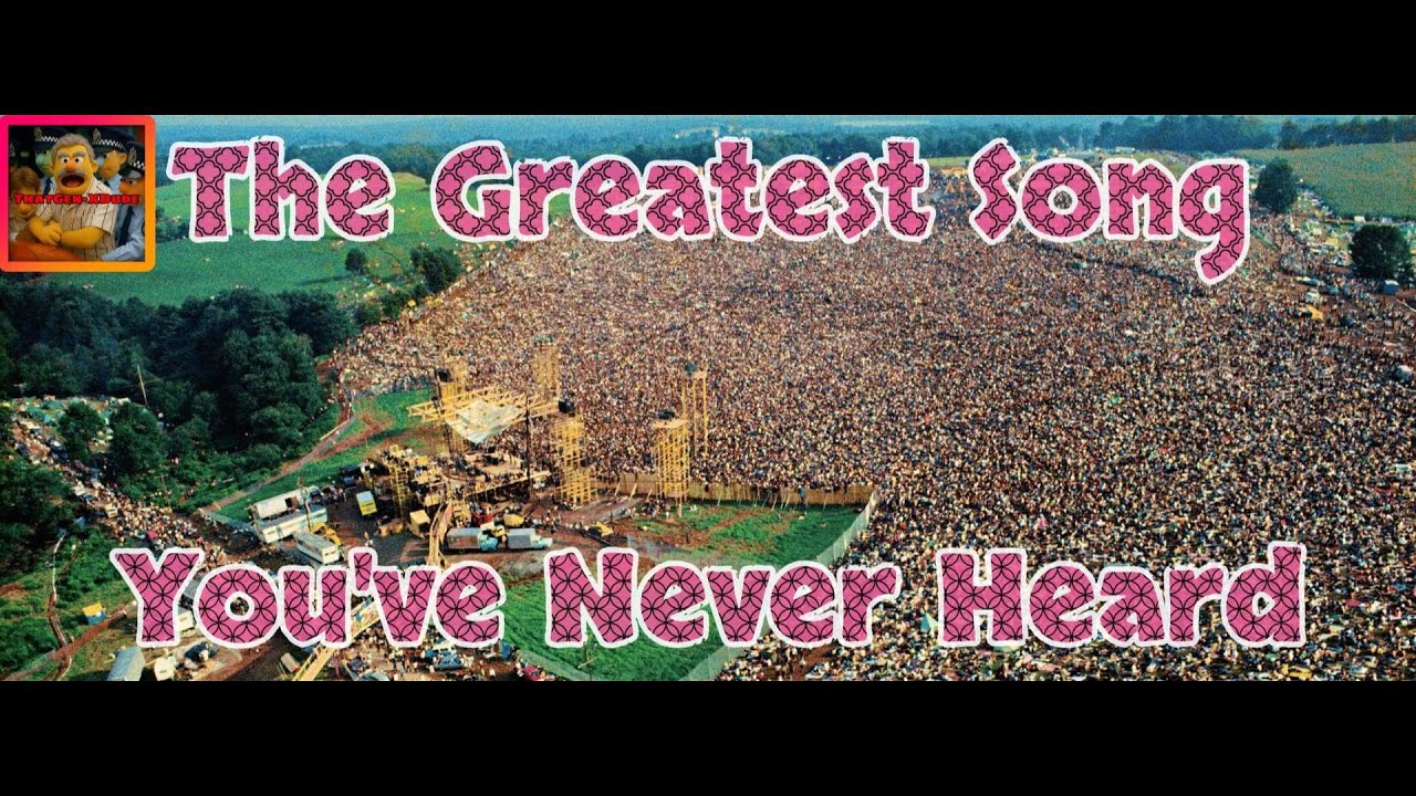 The Greatest Song You've Never Heard