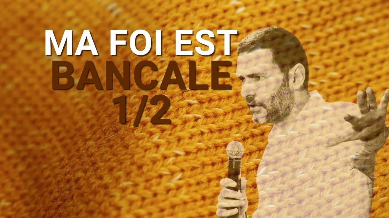 MA FOI EST BANCALE ! Olivier COMTESSE