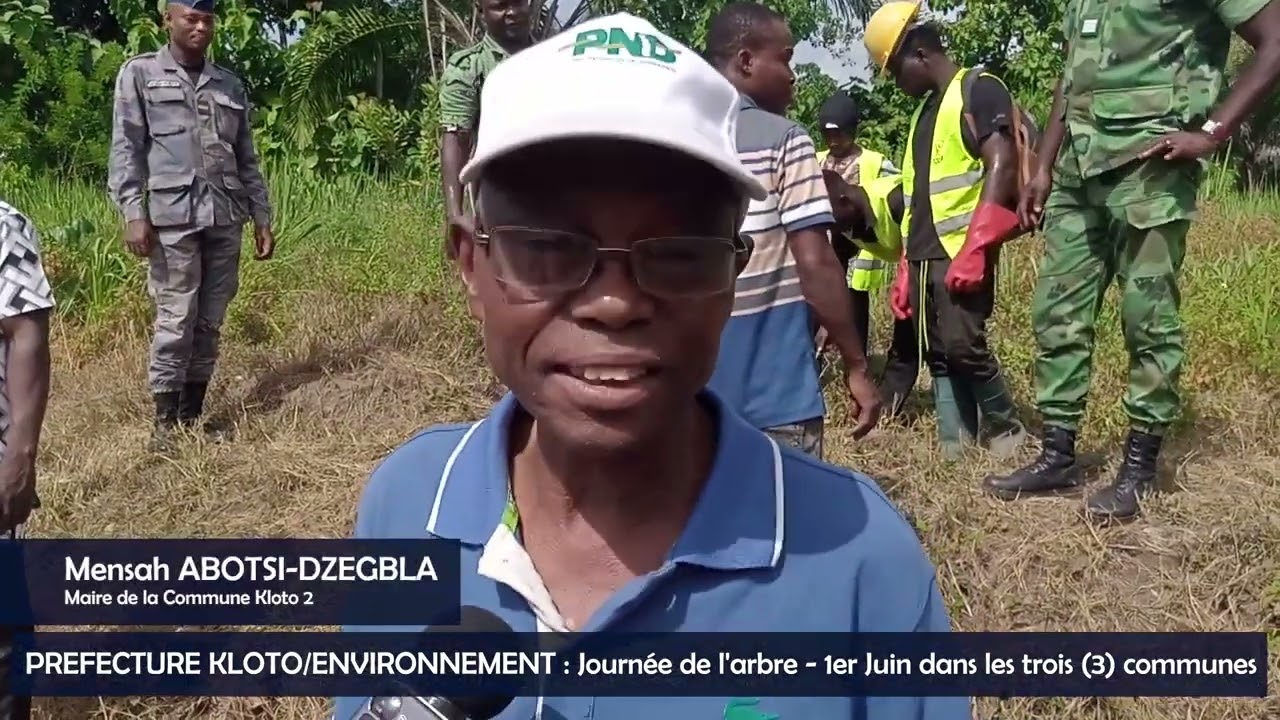 JOURNEE DE L'ARBRE DANS LES 3 COMMUNES DE LA PREFECTURE DE KLOTO