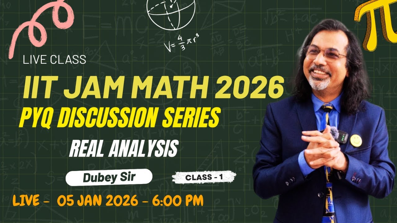IIT JAM 2025 Real Analysis | Previous Year Questions with Detailed Solutions | Dubey Sir