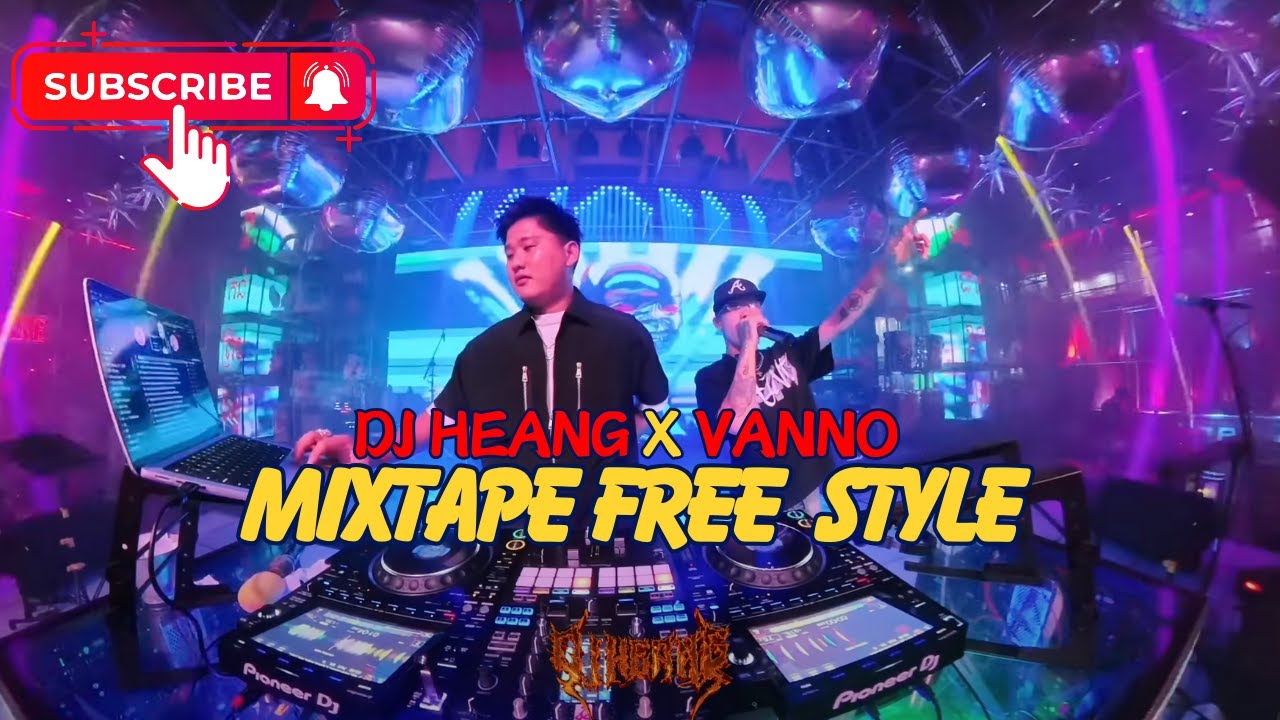 Mixtape Free Style at Fashion / DJz Heang x Vanno