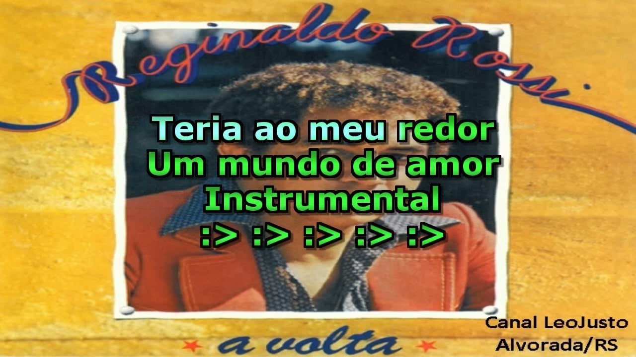 Amor, amor, amor _ Reginaldo Rossi _ Karaokê com back vocal (música original)