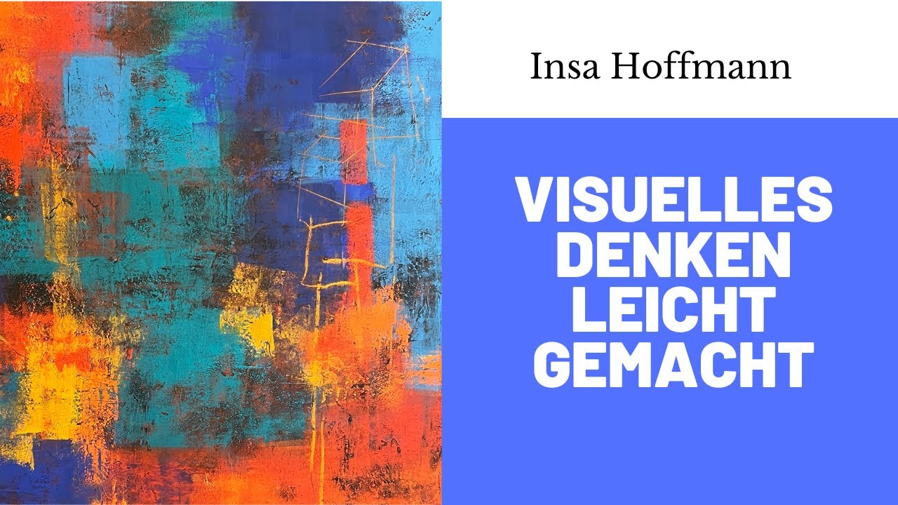 Visuelles Denken in der künstlerischen Praxis