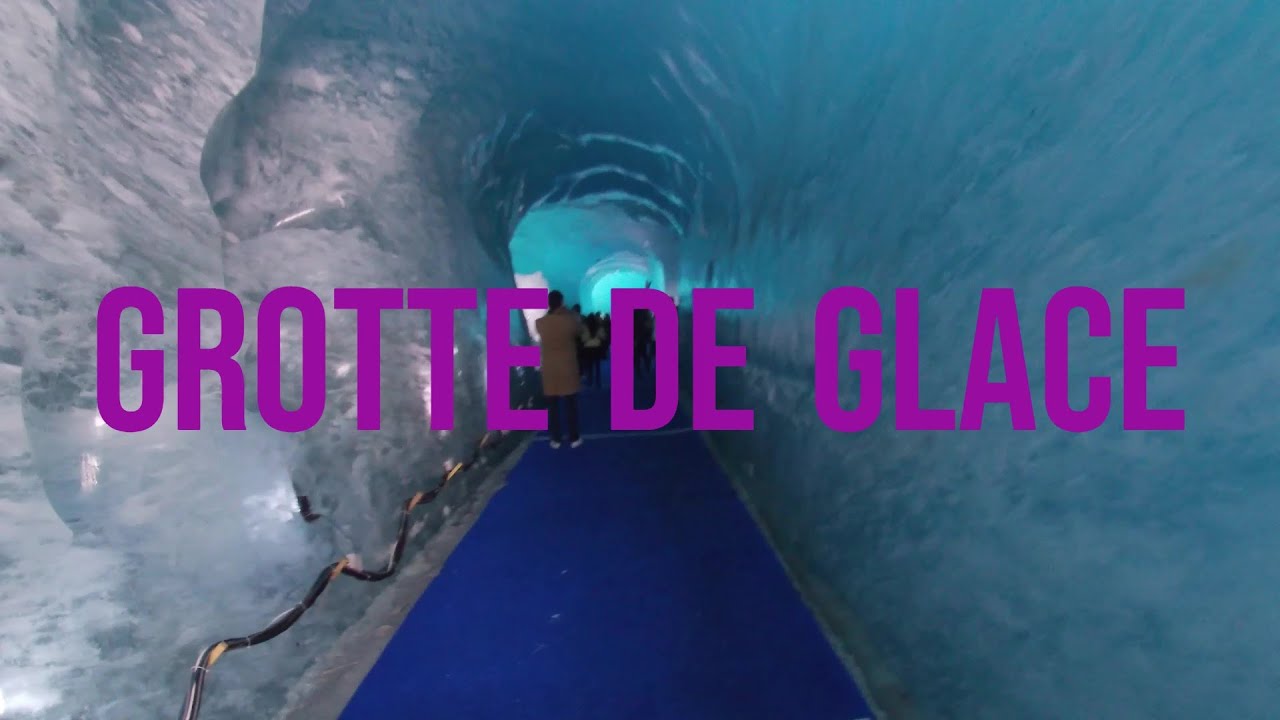 ICE CAVES/Grotte de glace - Mer de Glace CHAMONIX
