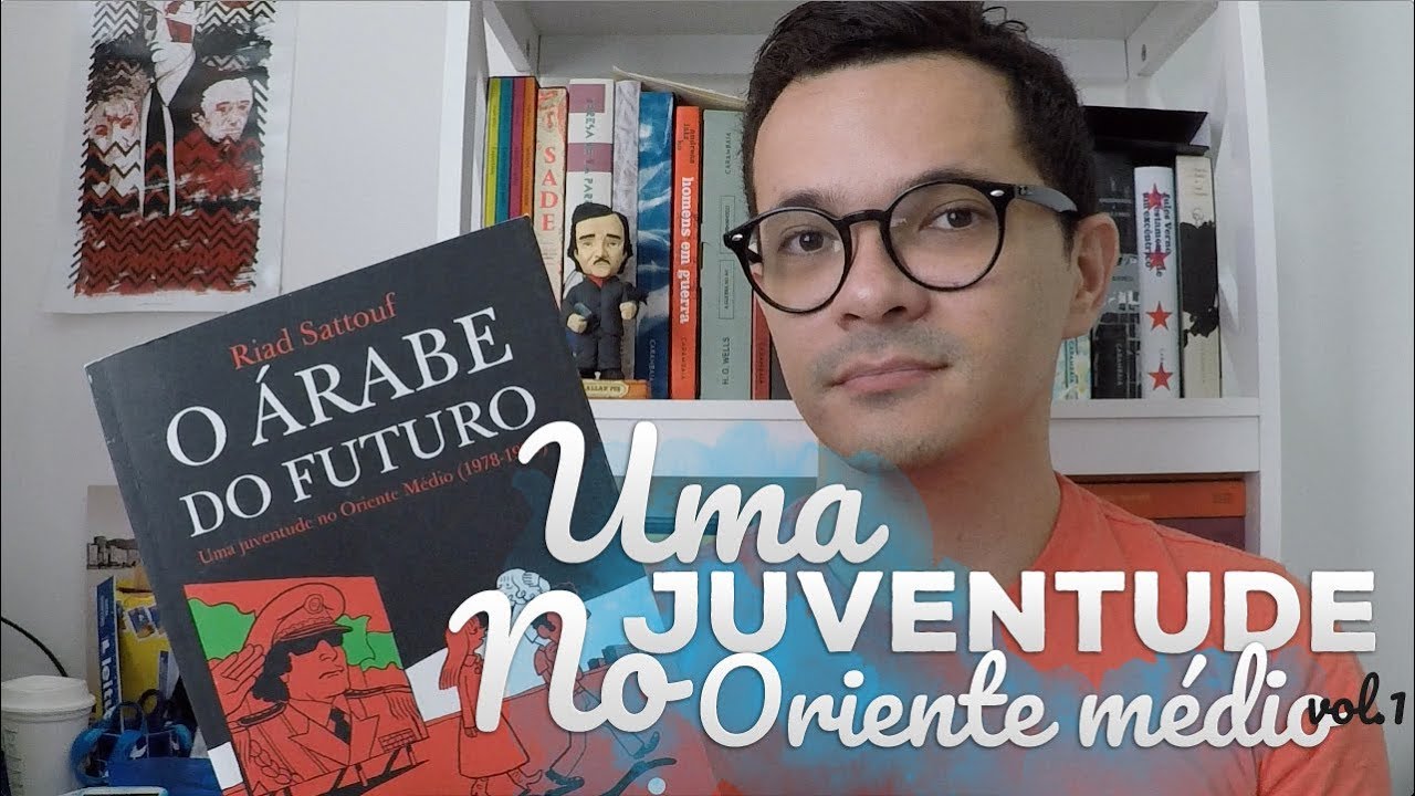 O &aacute;rabe do Futuro Vol. 1, de Riad Sattouf | Christian Assun&ccedil;&atilde;o