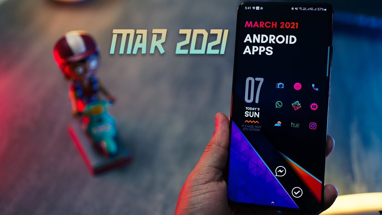 Top 6 Must Have Android Apps - March 2021