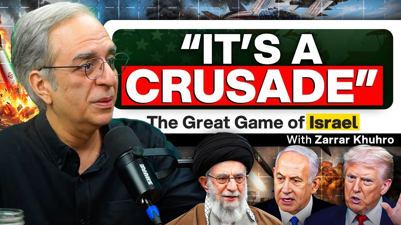 The Great Game of Israel, US-Iran war and Religious Fanaticism - Zarrar Khuhro - #TPE
