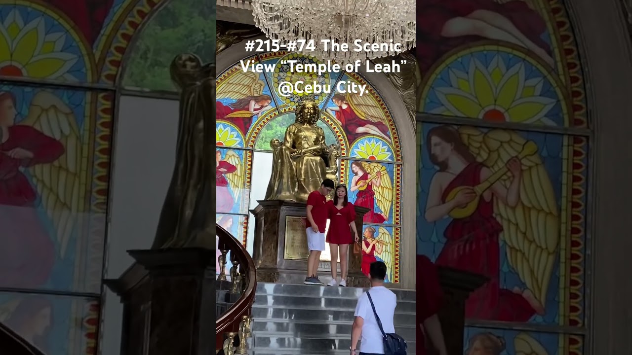#255-Cebu City, Philippines: #215-#74 The Scenic View &ldquo;Temple of Leah&rdquo;@Cebu City.