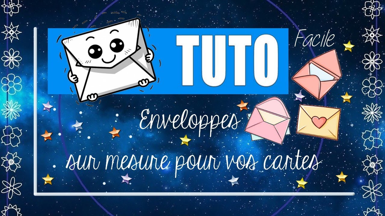 TUTO 😍 ENVELOPPES ✉️ sur mesure pour vos cartes 👍