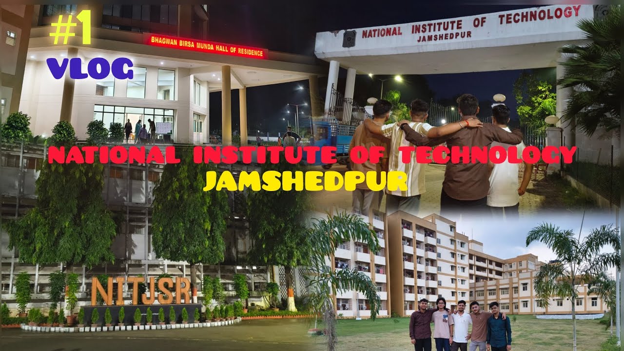 My first vlog at nit Jamshedpur || #nitjsr 