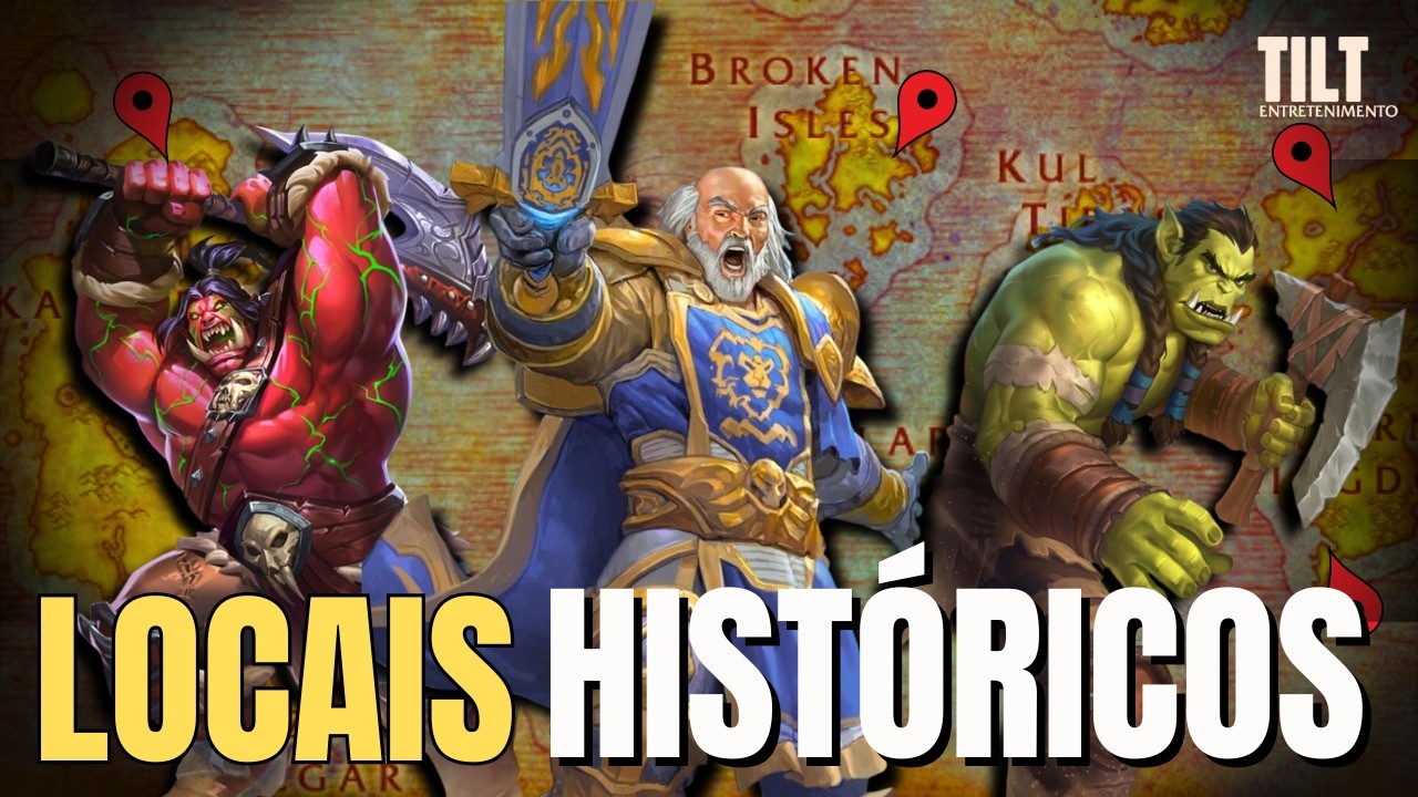 TURISMO DE LORE: 5 LOCAIS HISTÓRICOS NO WOW