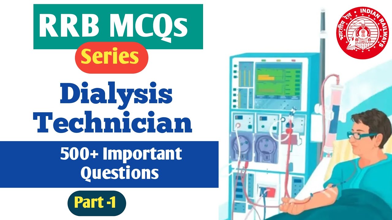 Important MCQS For RRB Dialysis Examination (Expert Dialysis)