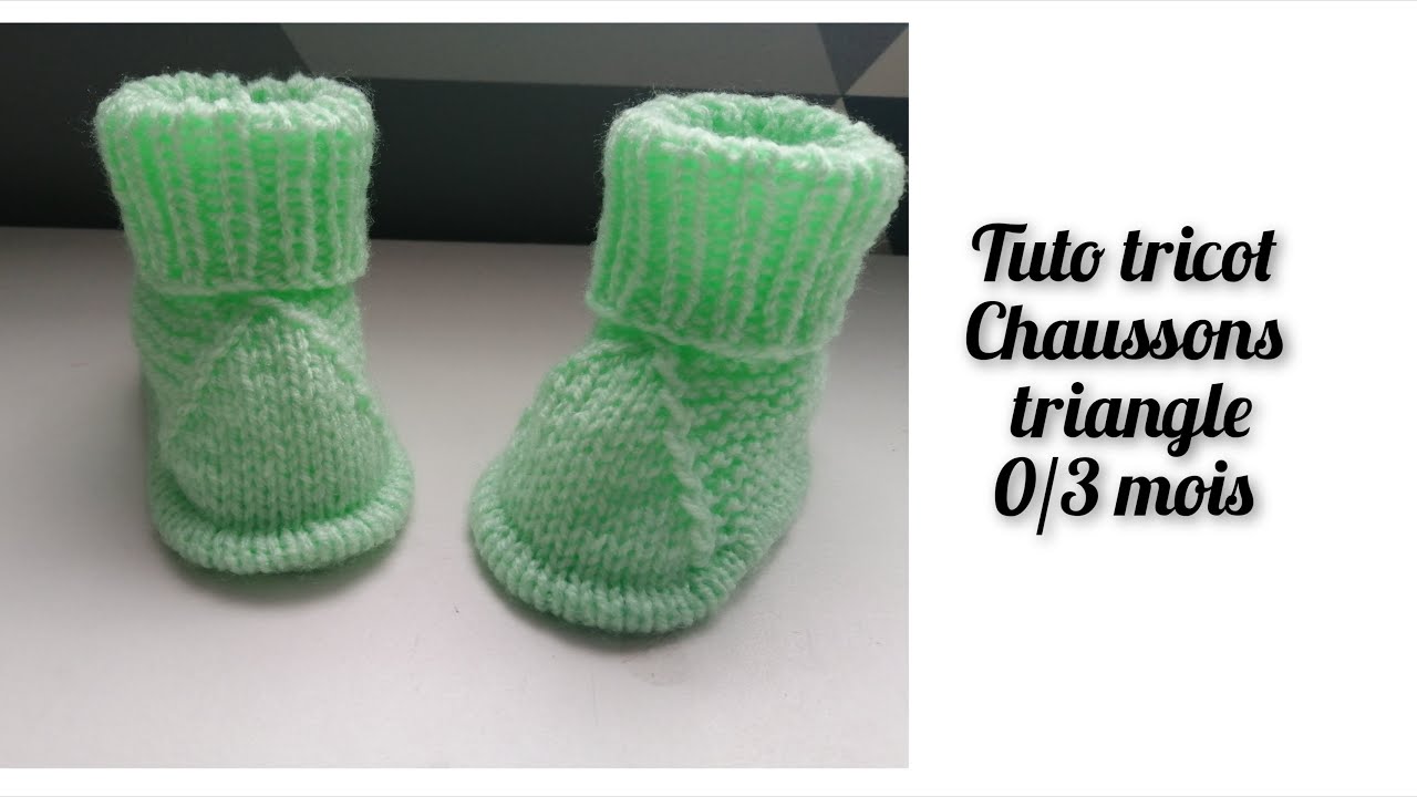 Tuto tricot : chaussons triangle 0/3 mois