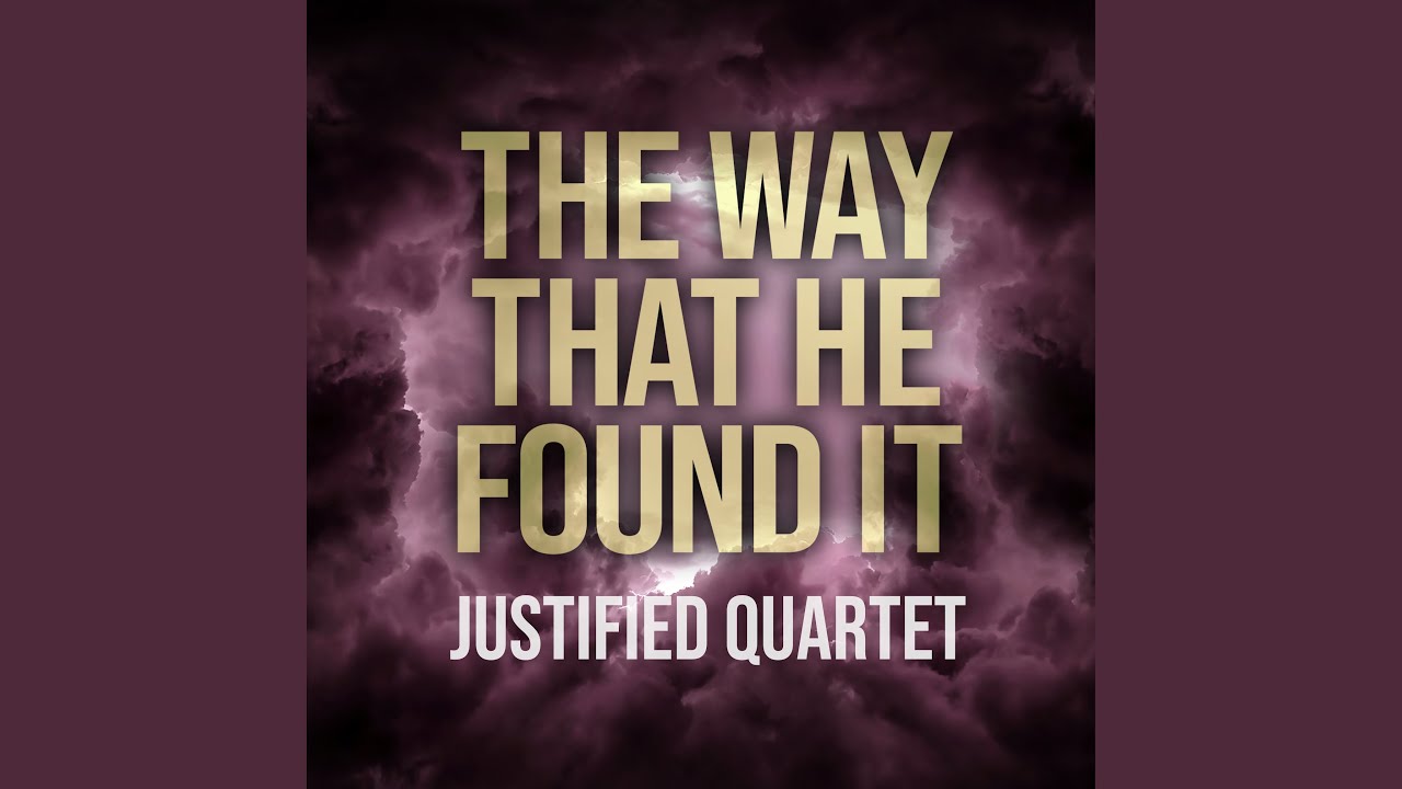The Way That He Found It