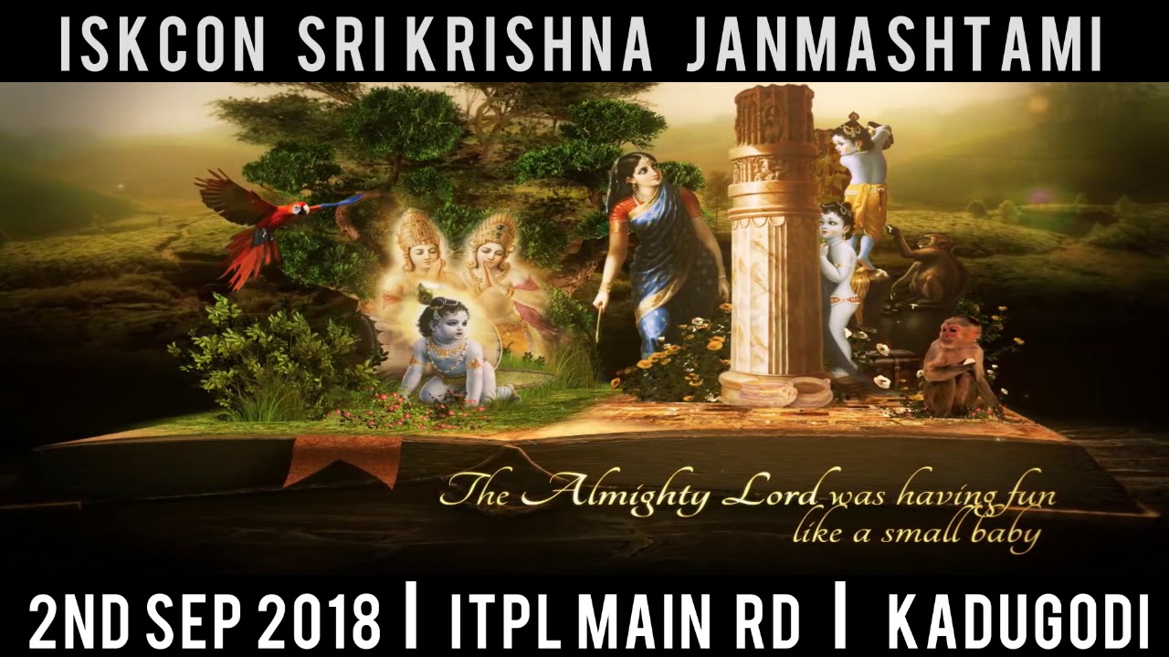 Sri Krishna Janmashtami 2018 (ISKCON Whitefield)