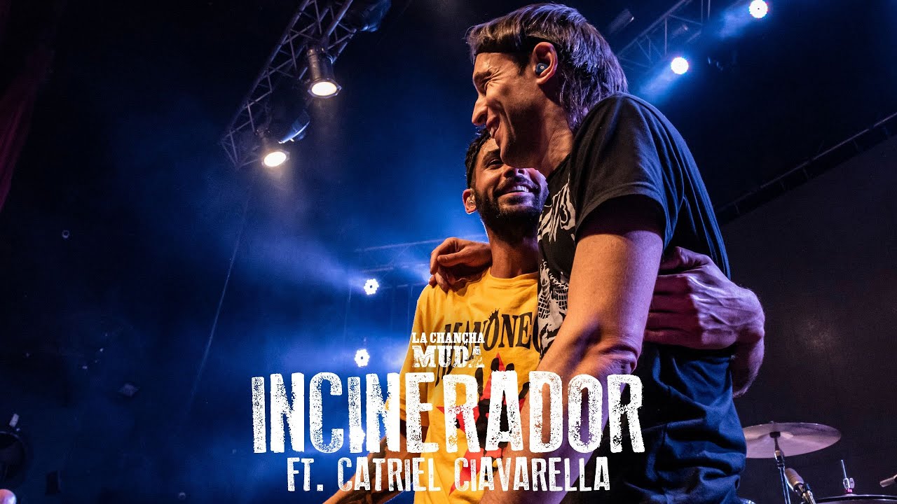 La Chancha Muda - INCINERADOR Ft. Catriel Ciavarella - VIVO TEATRO FLORES
