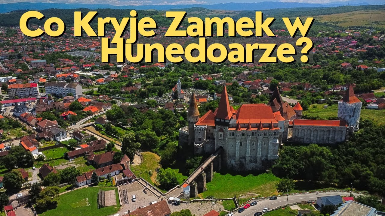 Rumuńska Twierdza w Top 10 Zamków Europy- ZAMEK KORWINA (Zamek w Hunedoarze)