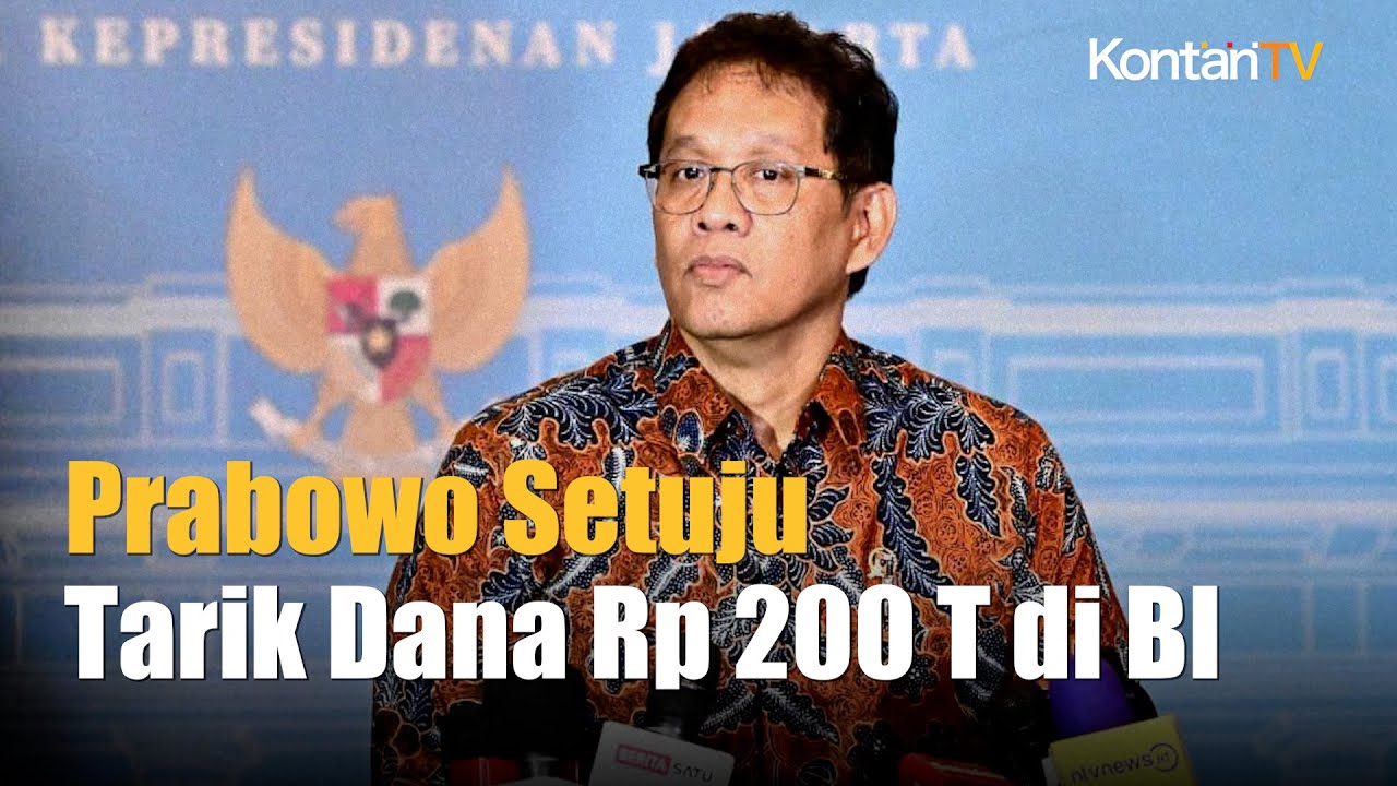 Prabowo Setujui Rencana Menkeu Tarik Dana Pemerintah Rp 200 Triliun di BI