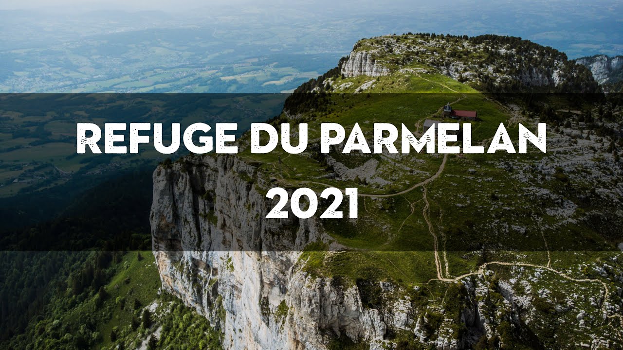 Refuge du parmelan - 2021