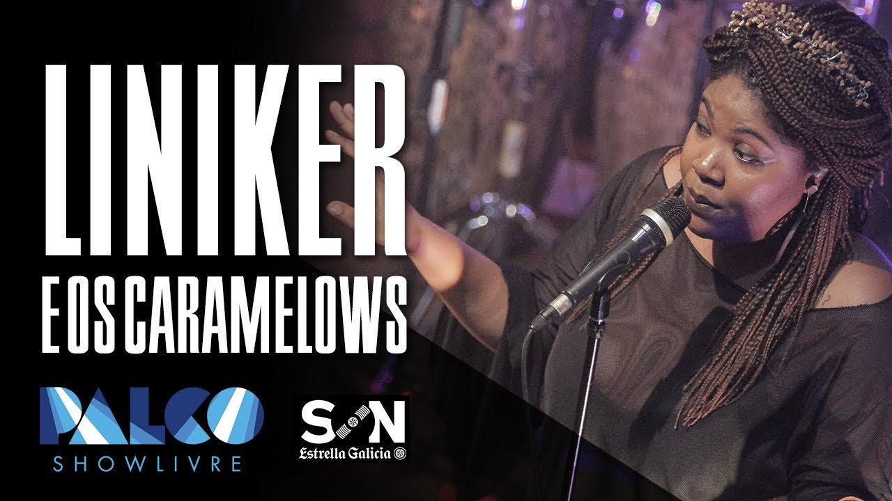 Liniker e os Caramelows - Tua - ao vivo no Palco Showlivre 2017