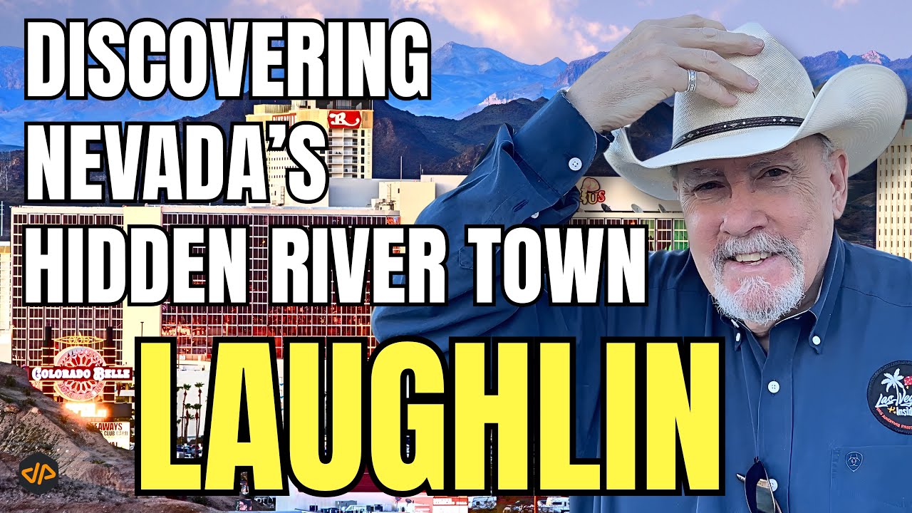 Откройте для себя Лафлин: эпическое путешествие из пустыни к реке