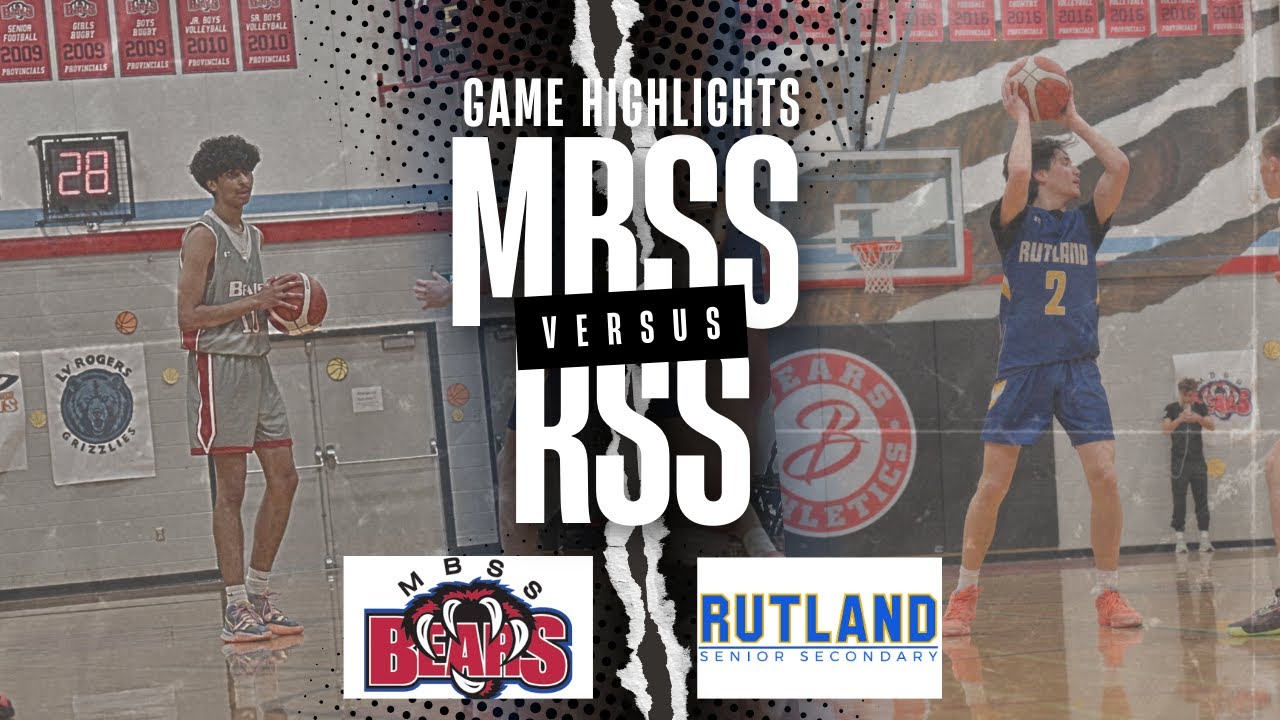 Okanagan Boys 4A Basketball! THE MBSS BEARS TAKE ON THE RUTLAND THUNDER IN AN EXCITING CLOSE MATCHUP