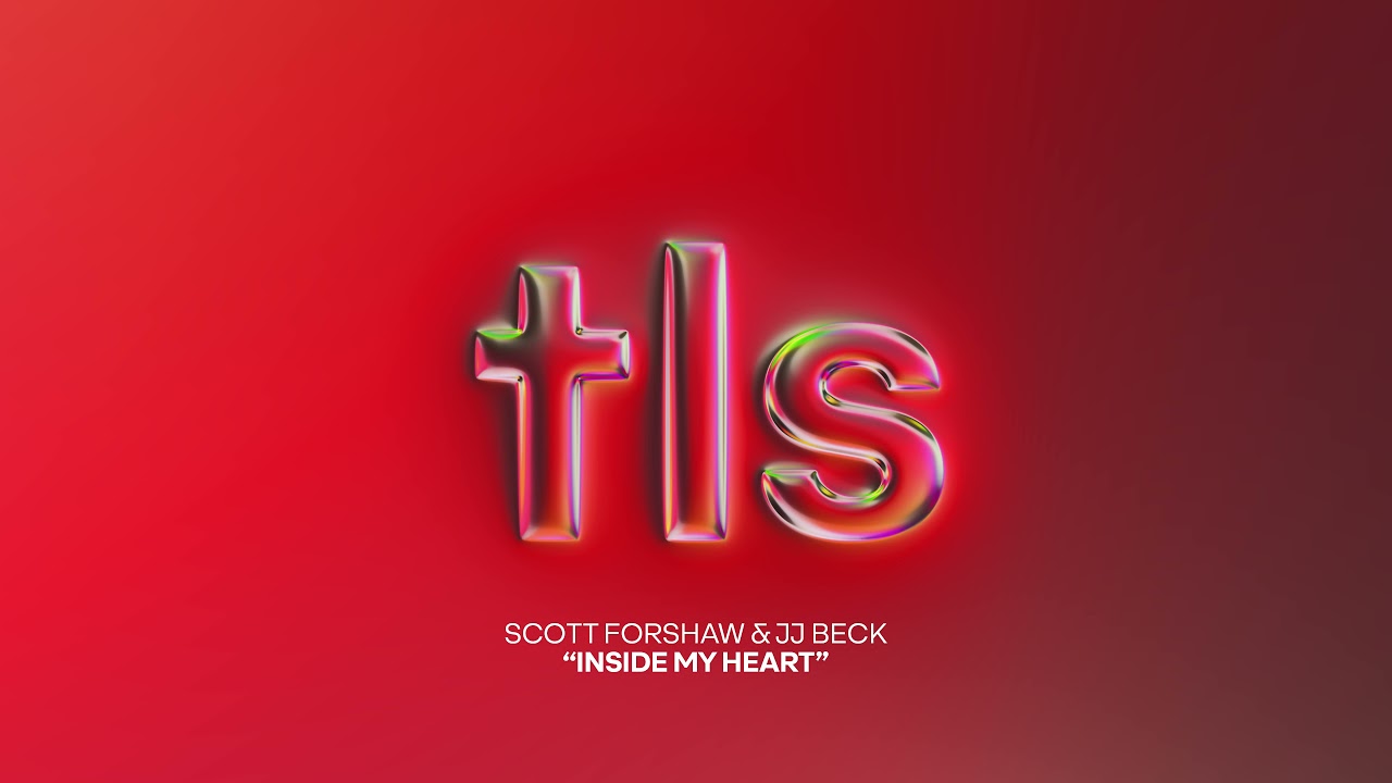 Scott Forshaw & JJ Beck - Inside My Heart