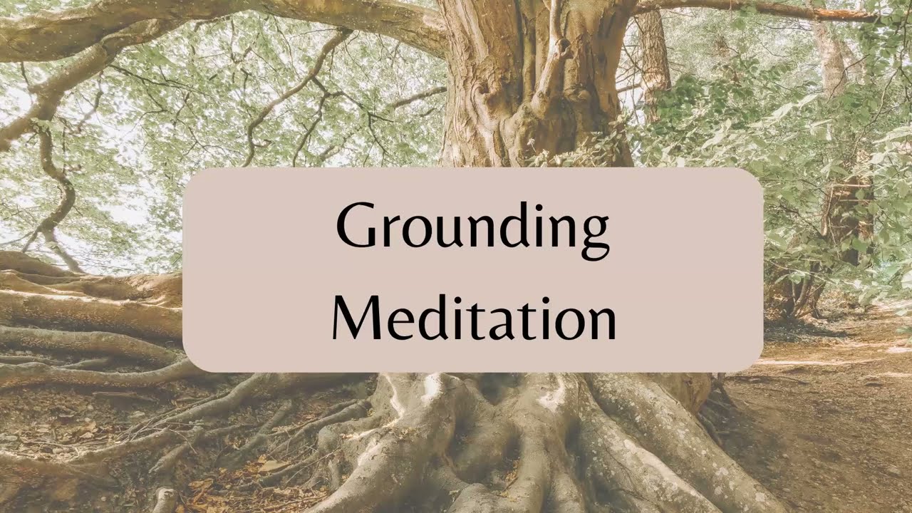 Grounding Meditation