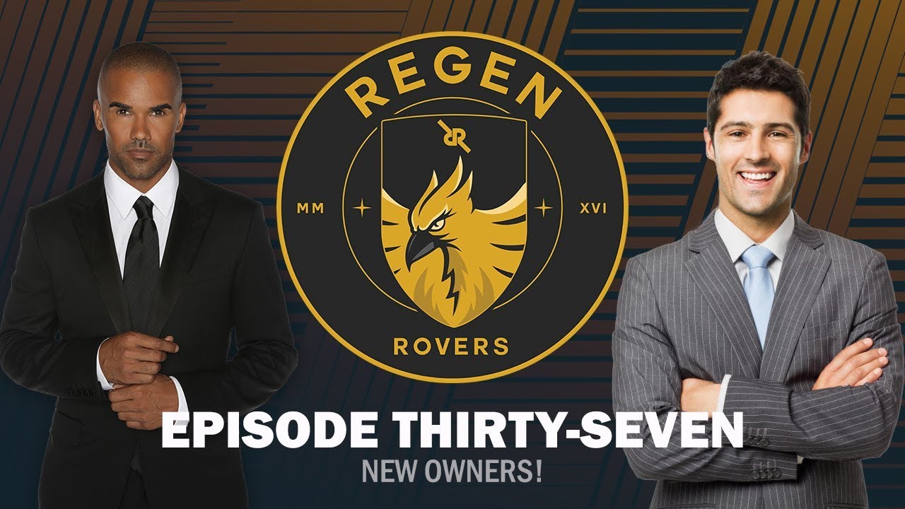 Regen Rovers | Episode 37 - New Owners! | Football Manager 2019