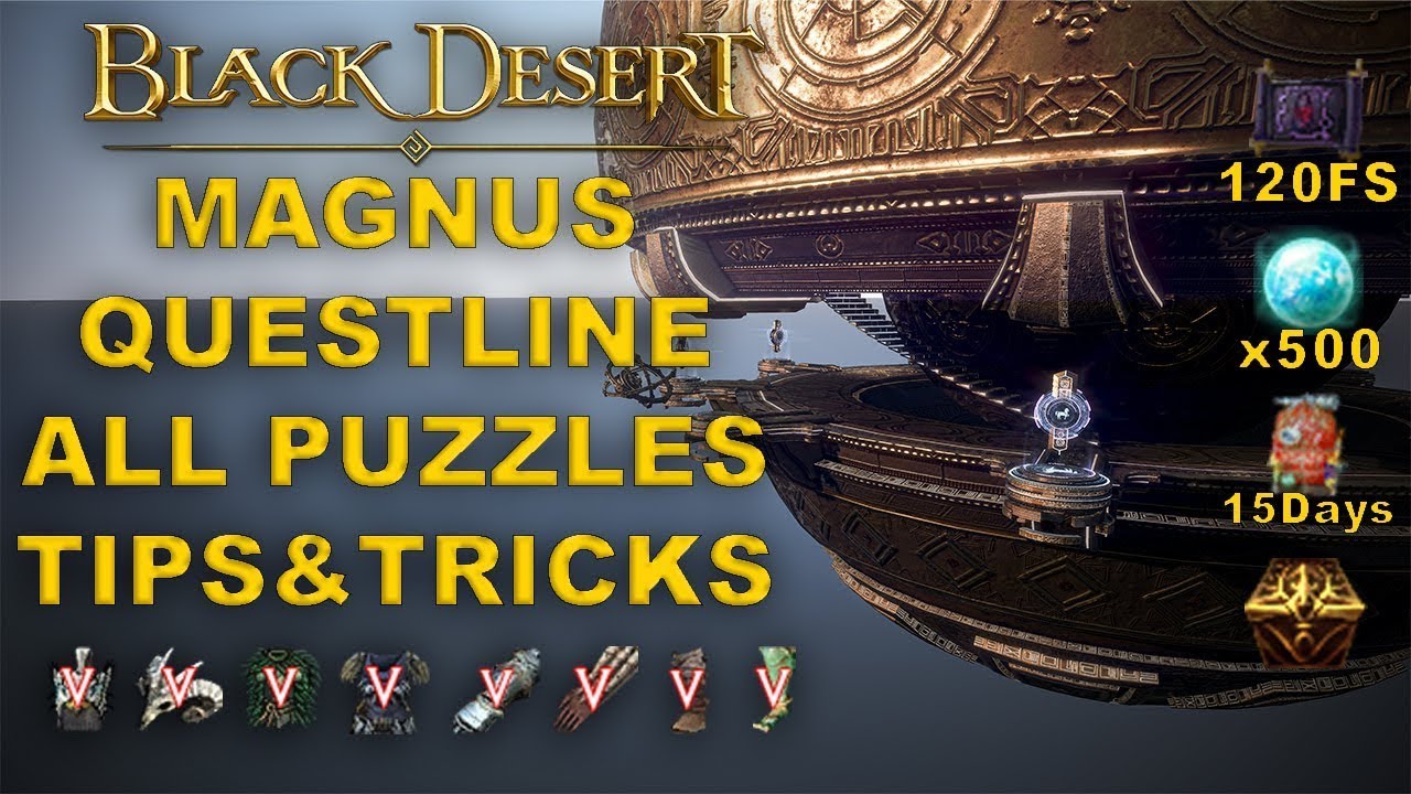 FREE PEN & 15 DAY VALUE PACK MAGNUS FULL GUIDE BLACK DESERT ONLINE ( PART 6 )