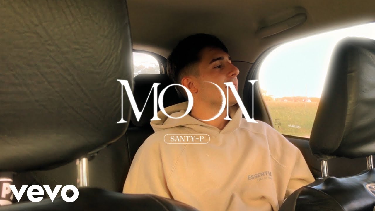 Santy-P - Moon (Official Video)