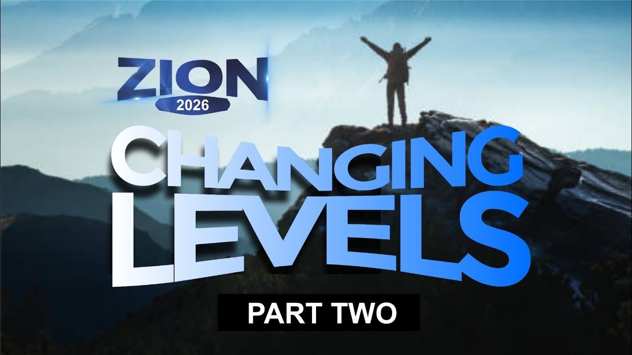 #Zion2026 Day 2, (CHANGING LEVELS THROUGH INTENTIONAL NEGOTIATION) Pastor Mark Miracle 