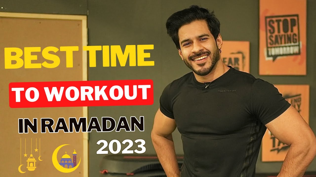 Best Time To Workout In Ramadan 2024 | Abdullaa Sheikh