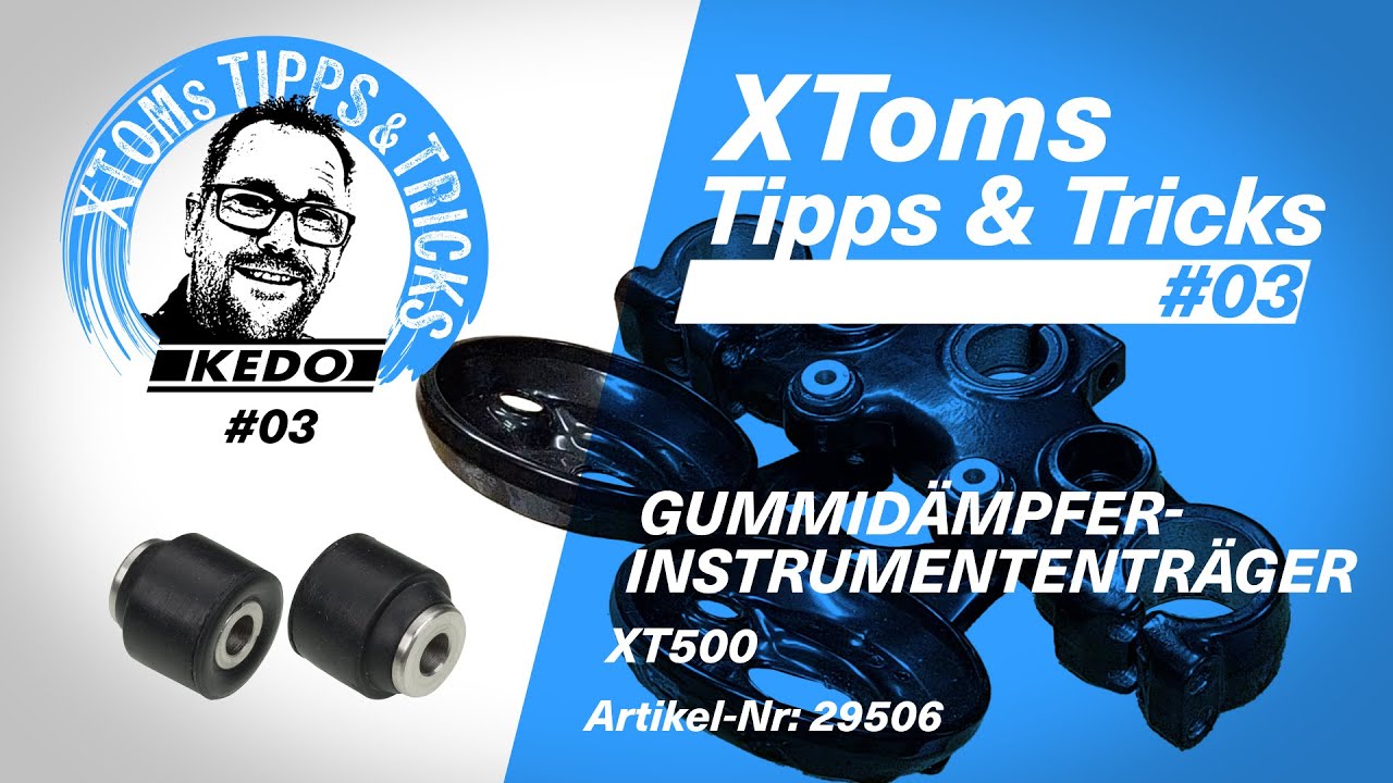 XToms Tipps & Tricks #03 - XT500 Gummidämpfer-Instrumententräger-Montage