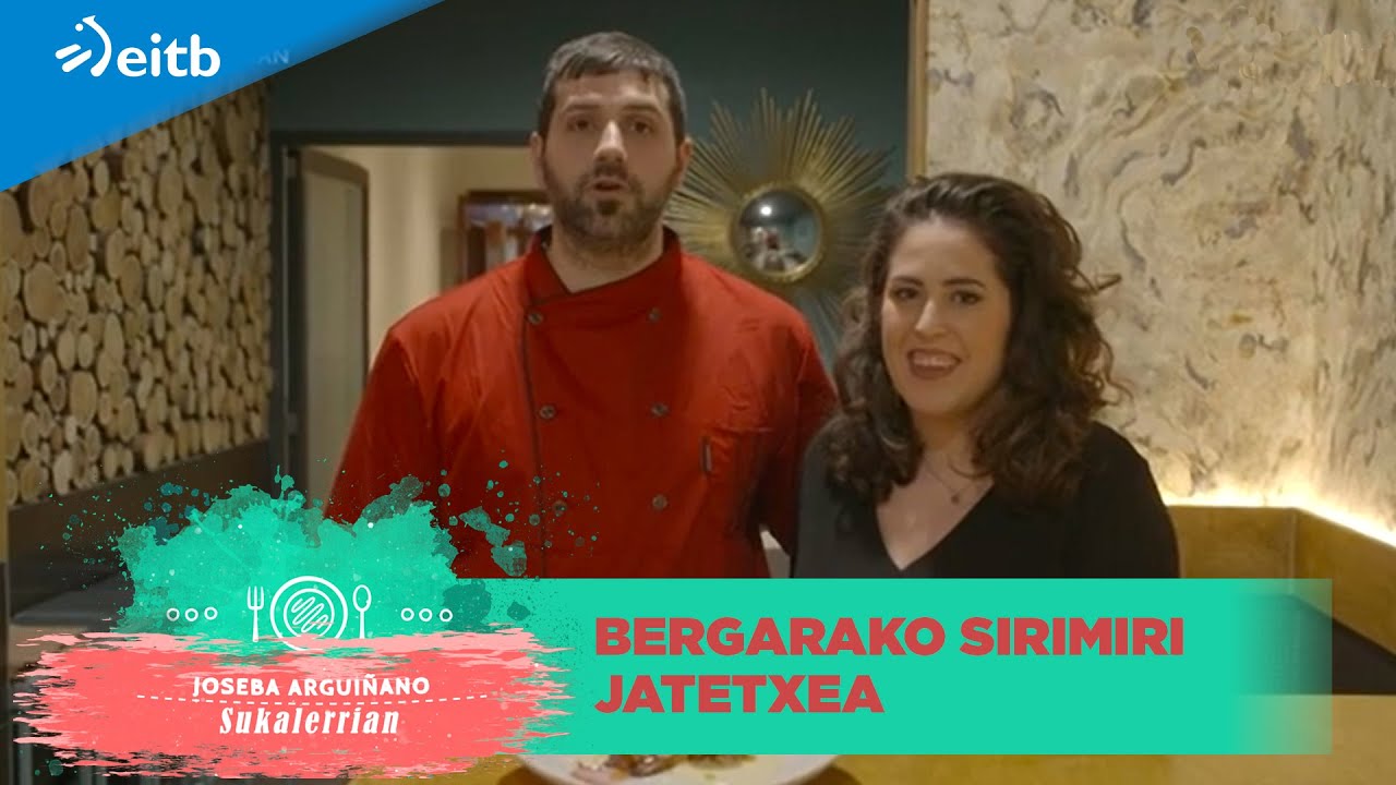 Menu tradizionalak, brunch-ak eta nazioarteko sukaldea Bergarako Sirimiri jatetxean