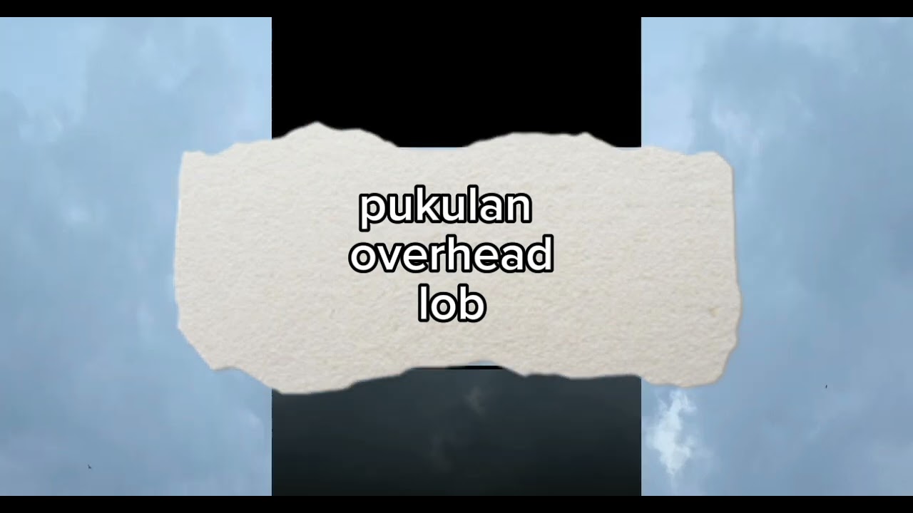 penjelasan service panjang, service pendek, flick service dan pukulan overhead lob dalam bulutangkis