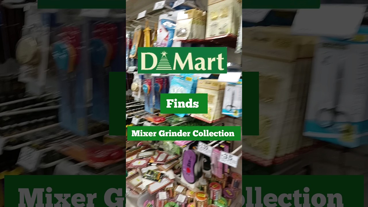 D Mart Finds Mixer Grinder Collection| Clearance Sale offers 