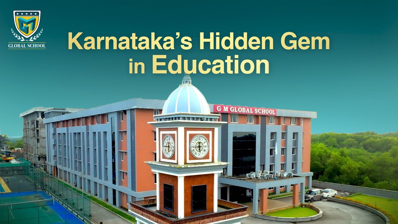Inside One of Karnataka’s Prestigious Schools | G M Global School