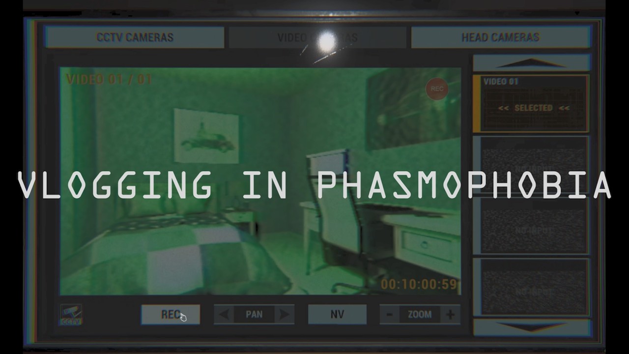 Vlogging in Phasmophobia