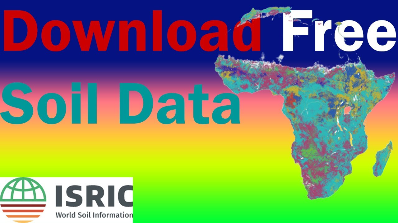 DOWNLOAD FREE SOIL DATA FROM #ISRIC DATA HUB| #Geospatial_Tube