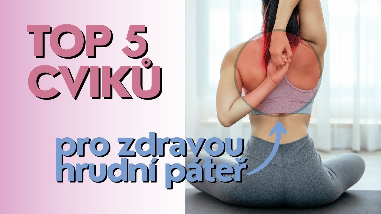 Jóga na uvolnění HRUDNÍ PÁTEŘE | 5 rychlých, funkčních cviků | jógová svačinka
