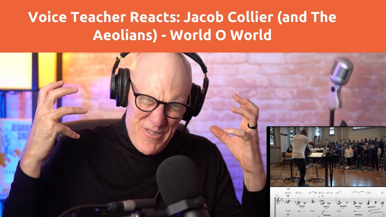 Voice Teacher Reacts - Jacob Collier: World O World (Live with The Aeolians)