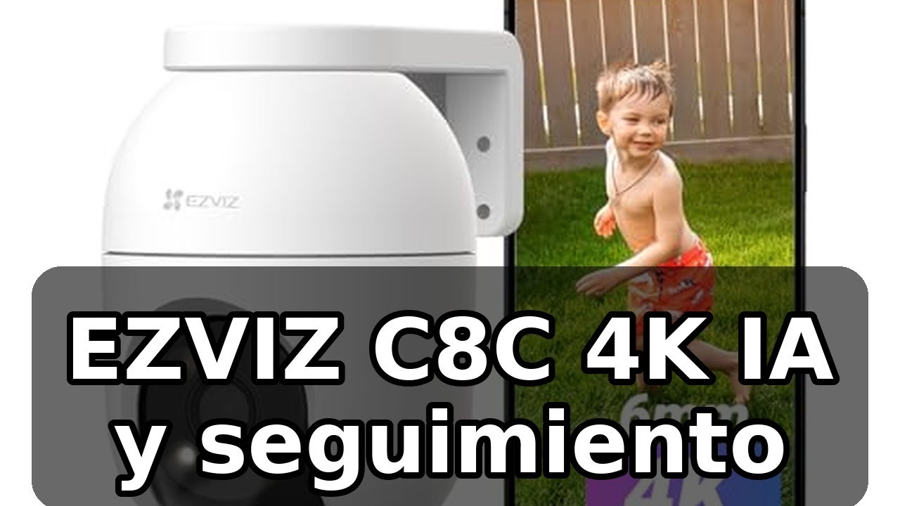 Review completa de la EZVIZ C8C 4K: IA, seguimiento y visión nocturna