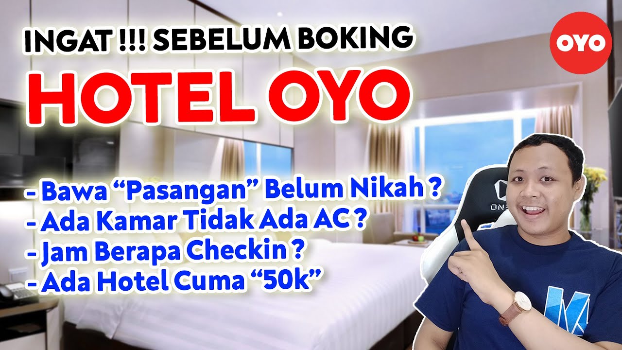Tips Memilih Hotel OYO, Sebelum Booking Hotel Lewat OYO | Checkin Jam Berapa ?
