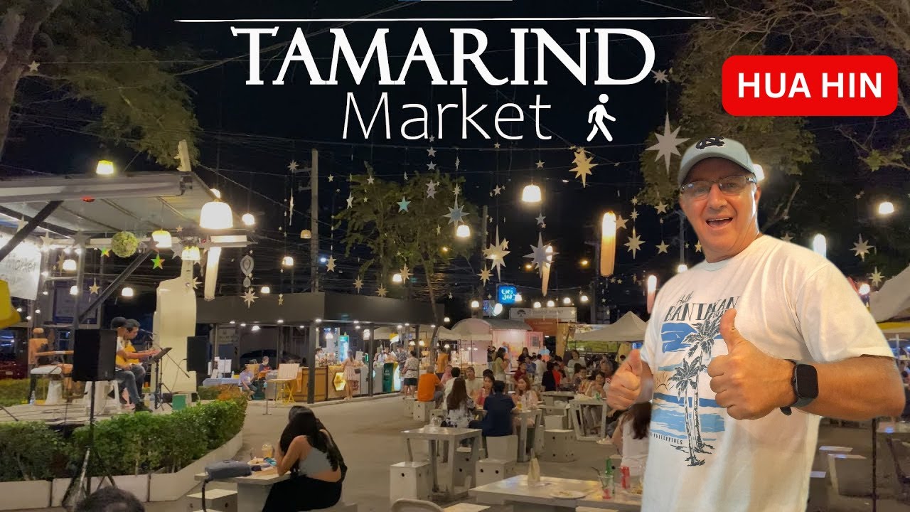 Рынок тамариндов в Хуахине меня просто поразил (еда + живая музыка)