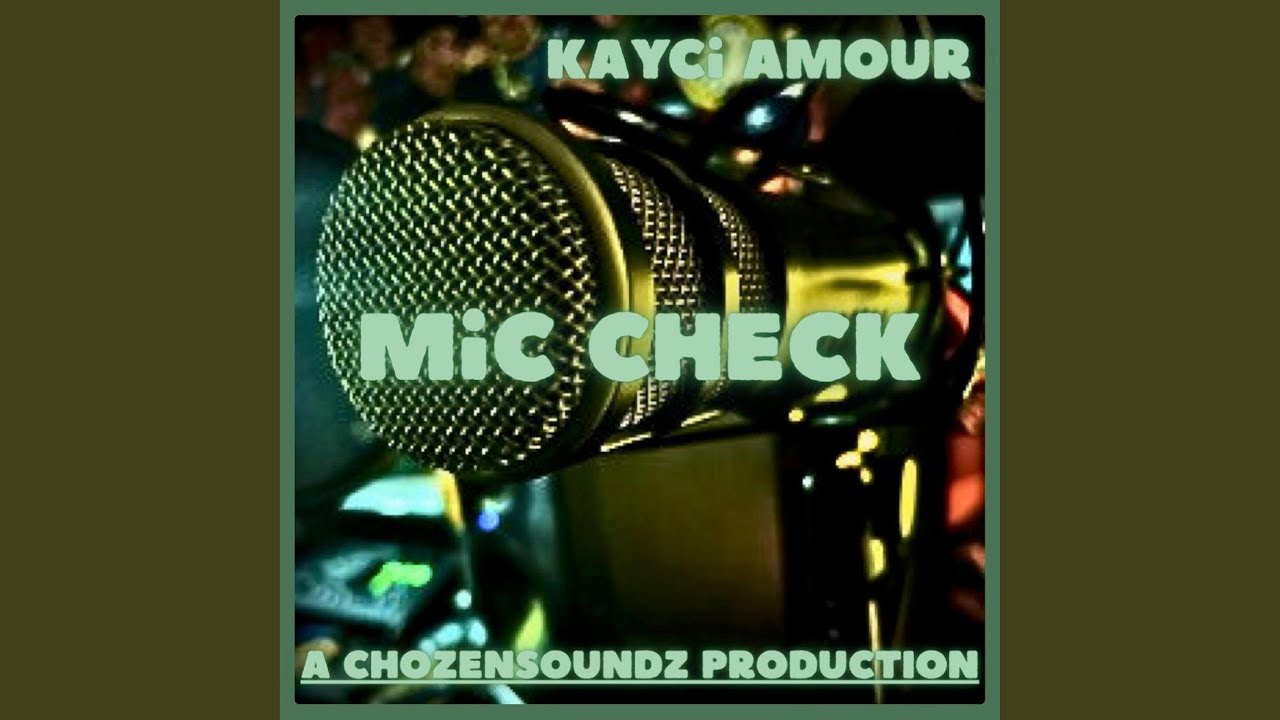 Mic Check