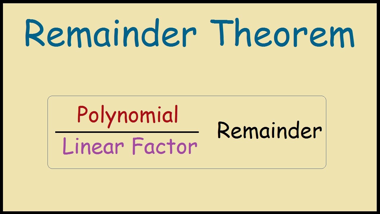 Remainder Theorem Examples with Answers