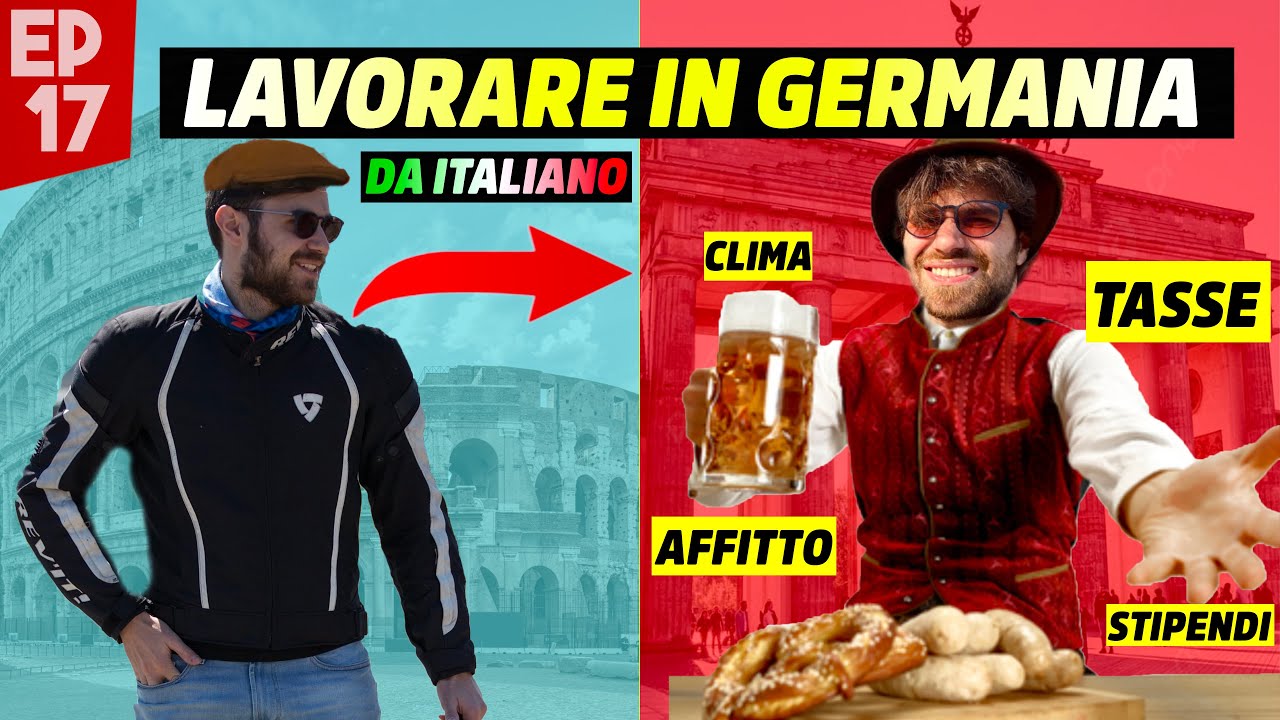 COSA SERVE PER LAVORARE  E VIVERE IN GERMANIA