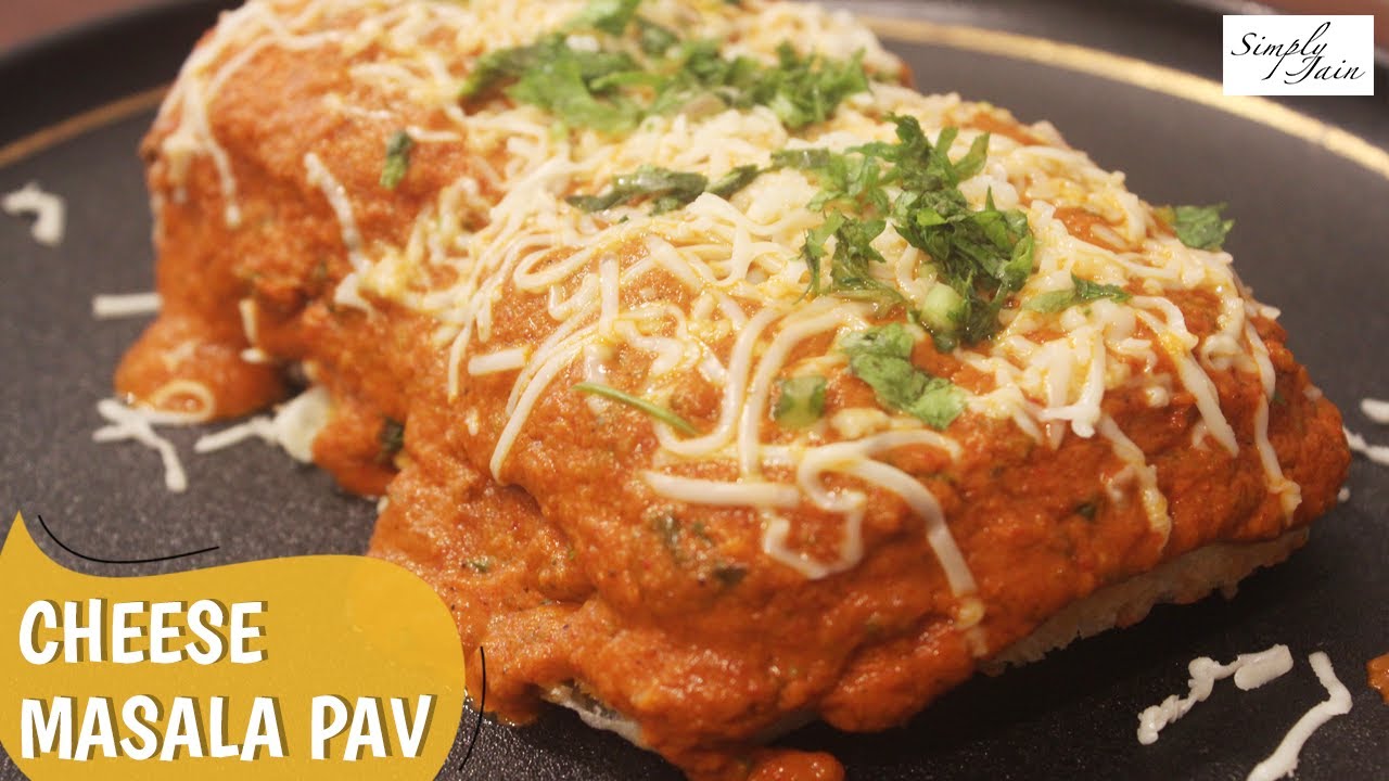 Jain Cheese Masala Pav | How To Make Mumbai Style Cheese Masala Pav | Simply Jain