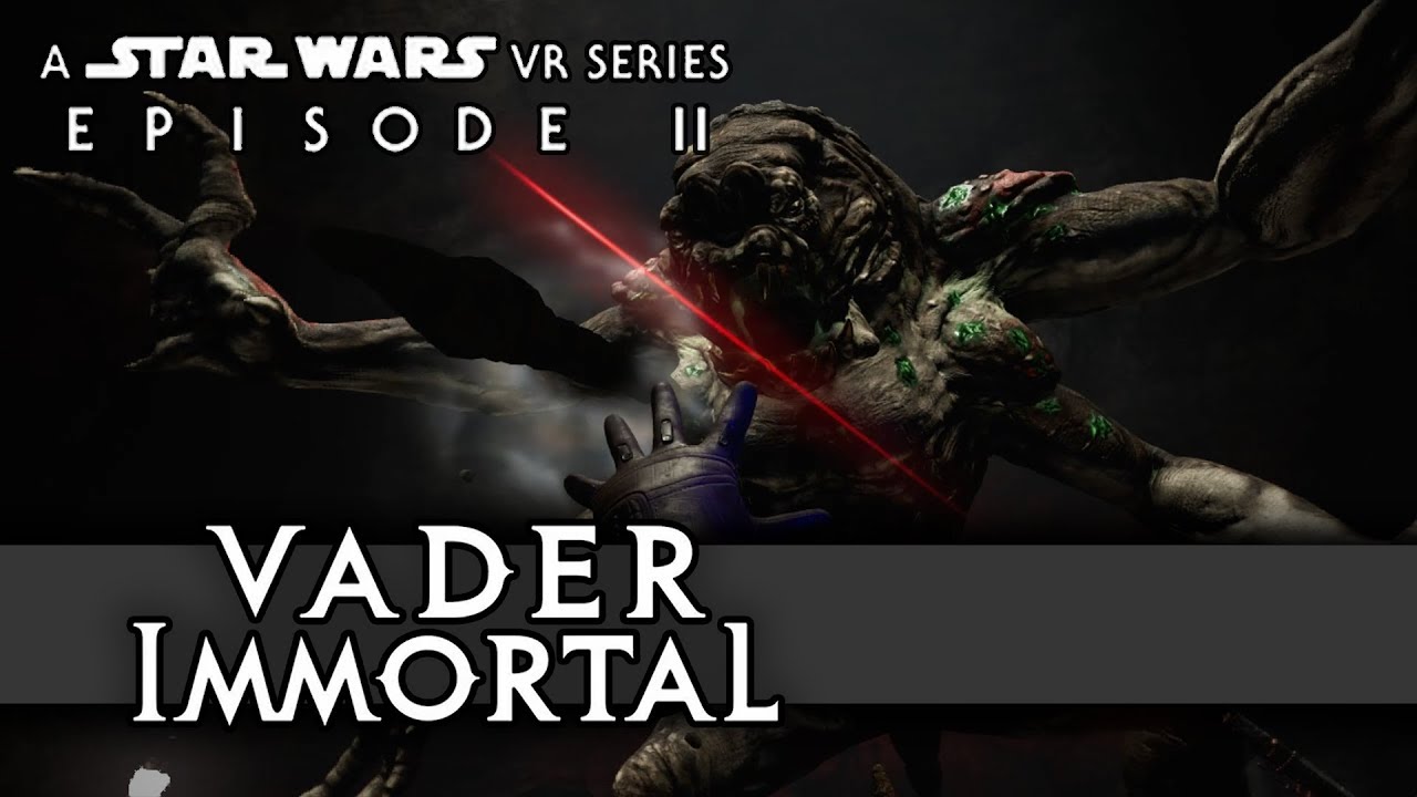 Vader Immortal - A Star Wars VR Series - Episode II